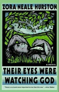 Illustration for article titled 28 Days of Literary Blackness With VSB | Day 1: Their Eyes Were Watching God by Zora Neale Hurston